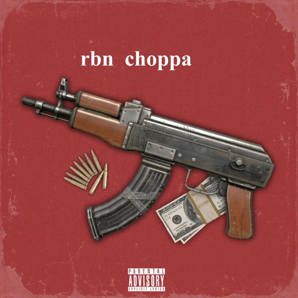 rbn choppa